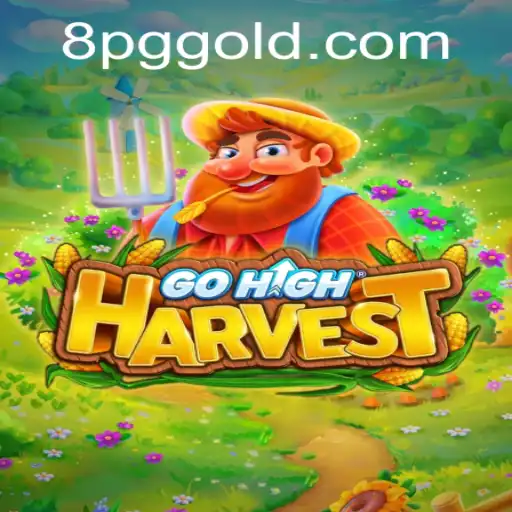 Exploring the World of GoHighHarvest: A Comprehensive Guide