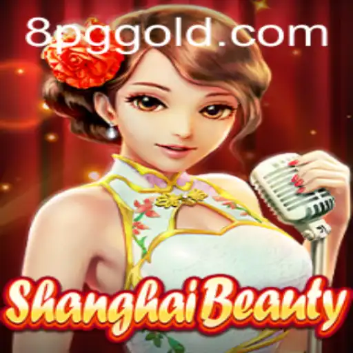 Exploring ShanghaiBeauty: The Intriguing Game of Strategy and Elegance